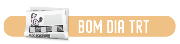 Descrição: Barra retangular com a cor bege. No centro, lemos: Bom Dia TRT com fonte branca. Do lado esquerdo, vemos a ilustração de um jornal com um cachorrinho na ponta à esquerda. 